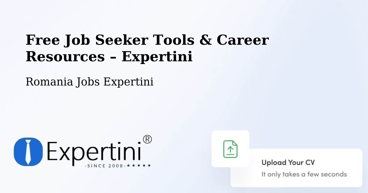 Free Job Seeker Tools & Career Resources – Abrămuţ - Abrămuţ, Romania Jobs Expertini