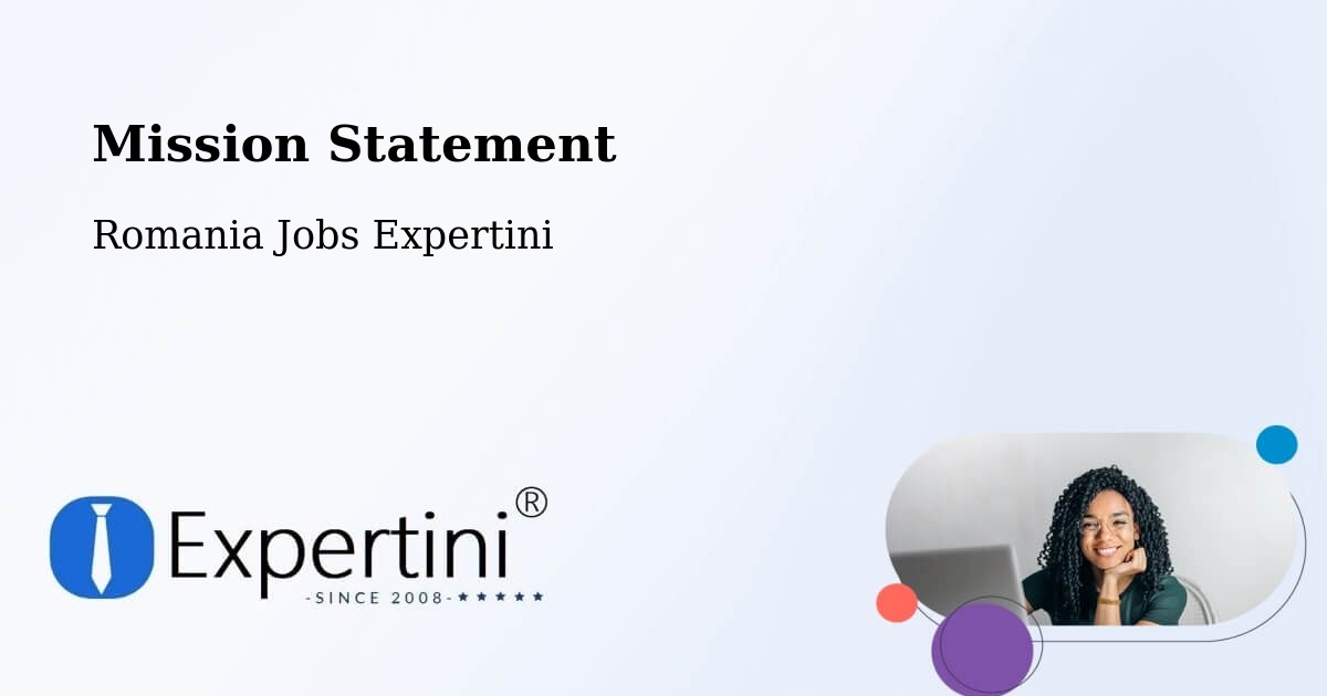 Corporate Mission – Abrămuţ - Romania Jobs Expertini