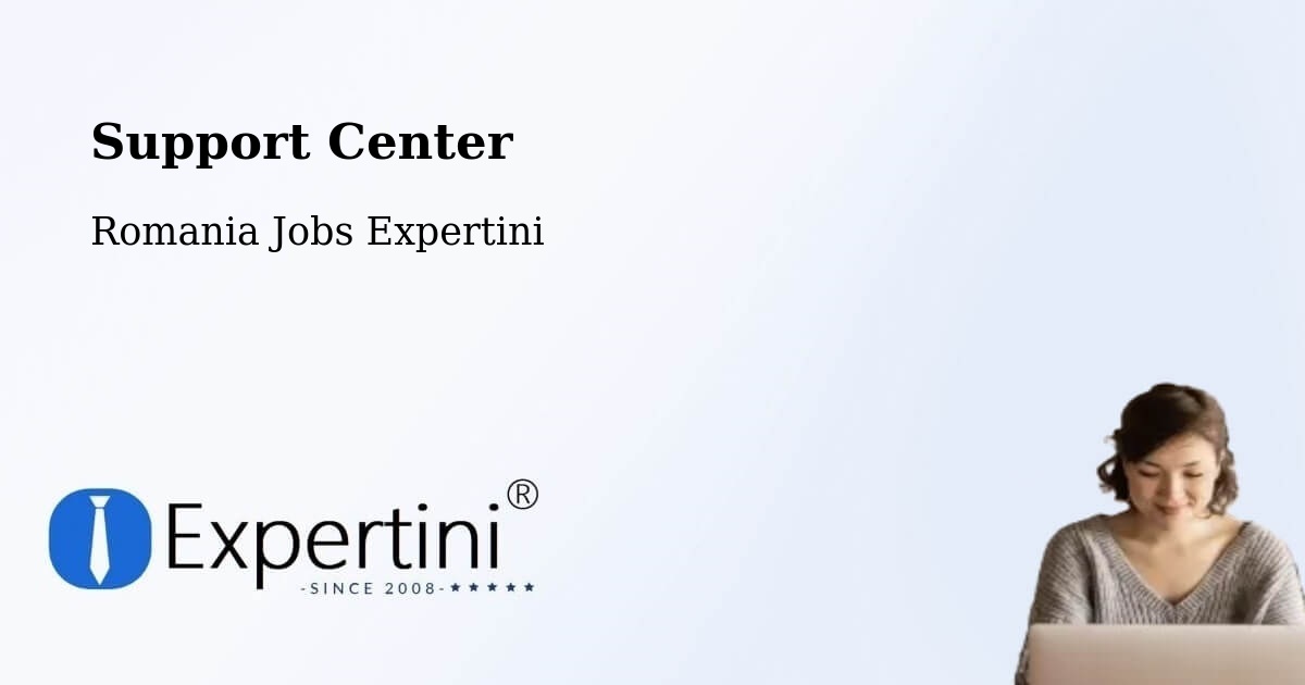Support Services – Abrămuţ - Romania Jobs Expertini